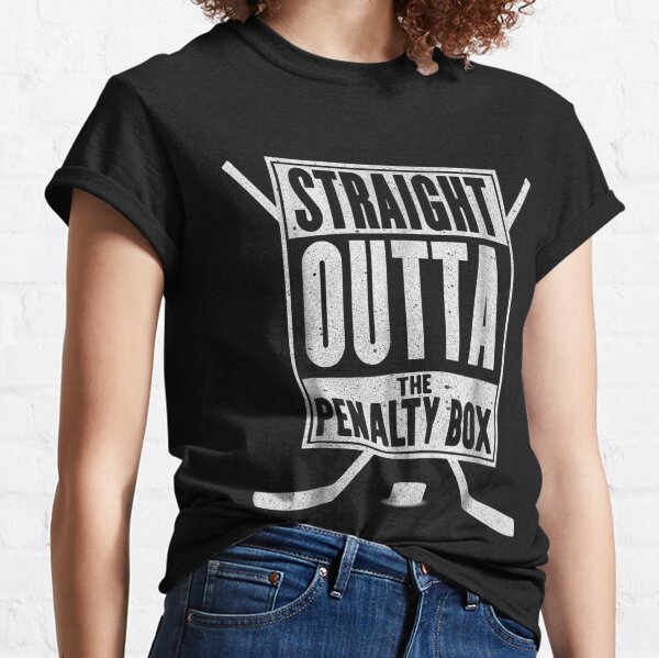 Straight Outta The Penalty Box Funny Ice Hockey Gift Classic T-Shirt