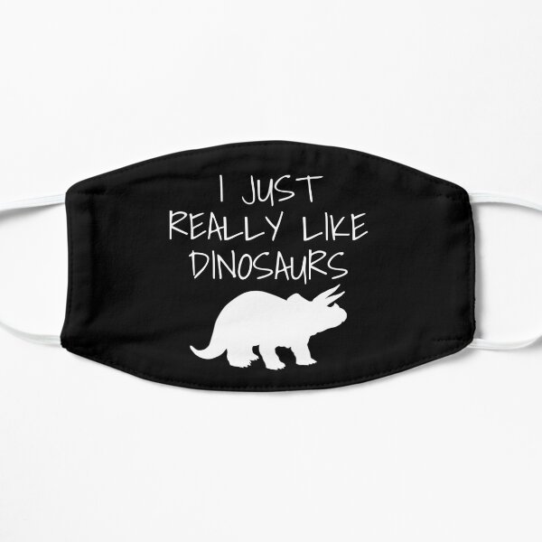 I Just Really Like Dinosaurs Mask