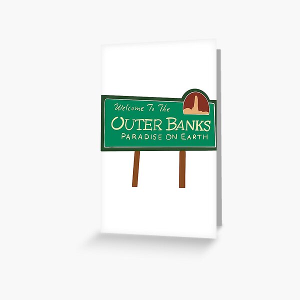 To The Outer Banks Greeting Cards Redbubble