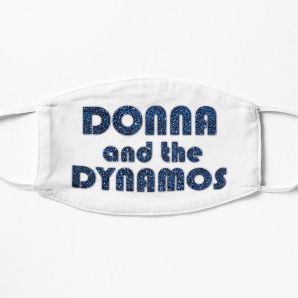 Donna and the Dynamos Flat Mask