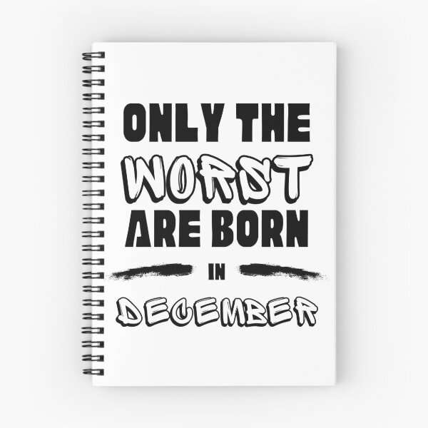 Item preview, Another only the Worst are born in December designed and sold by InputVSOutput.