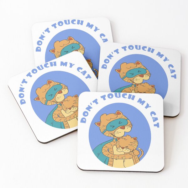 Item preview, Don't touch my cat  designed and sold by khalilelk.