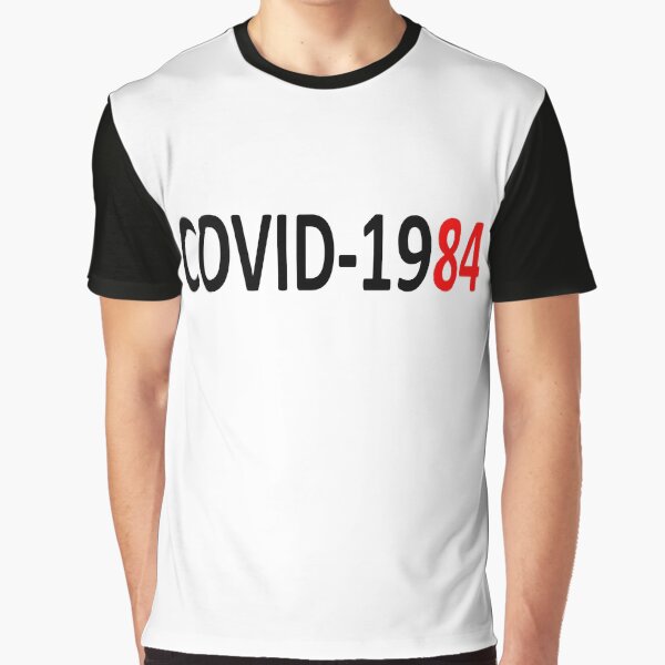 Conspiracy COVID-19 Is A Step Closer To 1984 Tinfoil Hat Optional Graphic T-Shirt