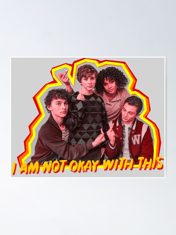 I M Not Okay With This Retro Vibe Poster By Pinxit J Redbubble