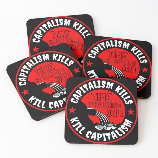 Item preview, Capitalism Kills designed and sold by Anarcha-Maenad.