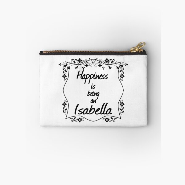 Item preview, Happiness is being an Isabella designed and sold by rodmendonca.