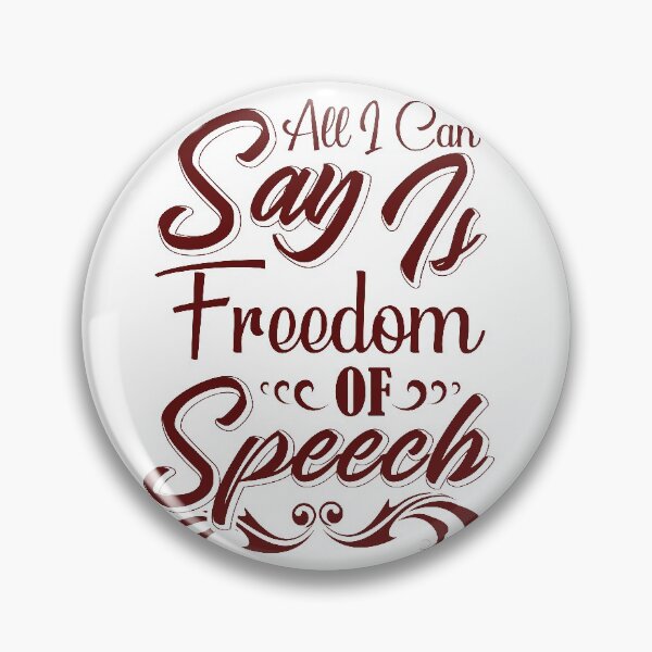 Item preview, All I Can Say Is Freedom Of Speech designed and sold by K3DreamKreations .