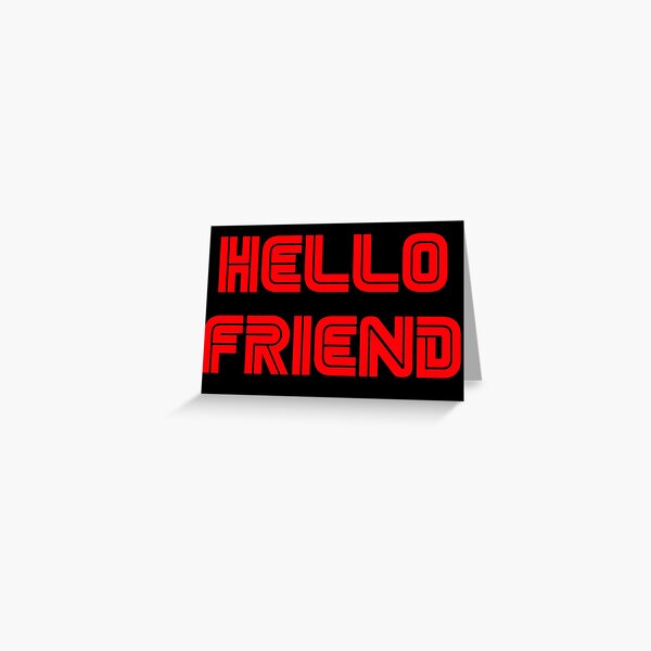 Hola amigo. Tarjetas de felicitación