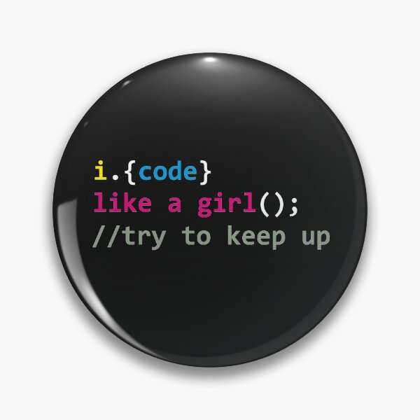 Item preview, I code like a girl try to keep up designed and sold by alenaz.