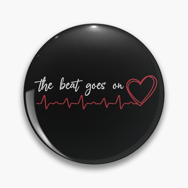 Item preview, The Beat Goes On Inspirational Gift for Heart Attack Survivor and Warrior  designed and sold by alenaz.