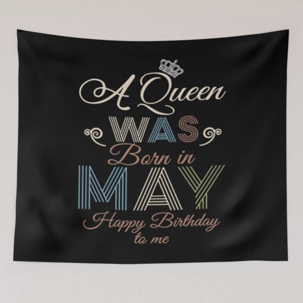 Item preview, A queen was born in May Happy Birthday to me designed and sold by corbin889.