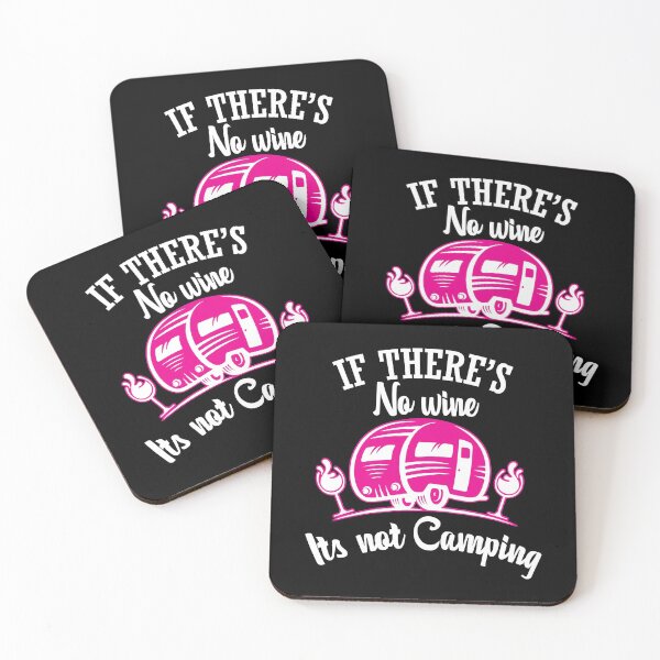 Item preview, Funny Camping Drinking If There's No Wine It's Not Camping designed and sold by Tee Kaboom!.