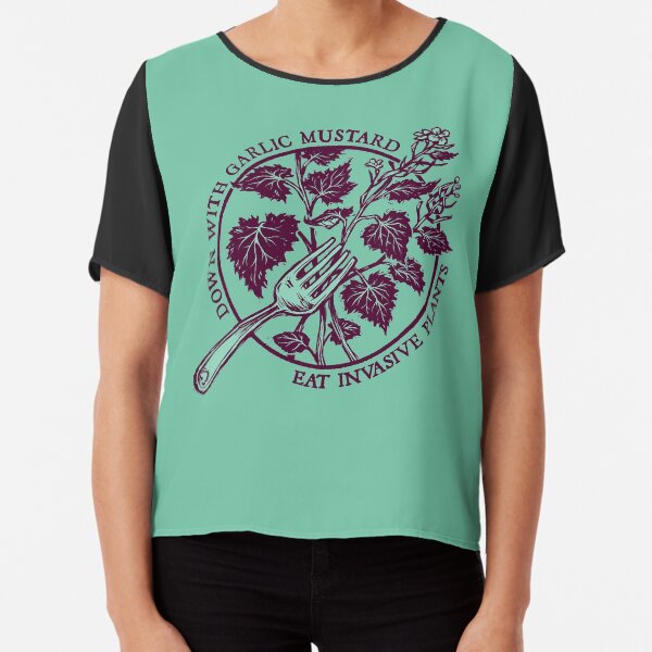 Down with Garlic Mustard Chiffon Top