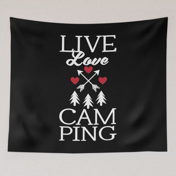 Item preview, Funny Live Love Camping Tent Outdoor Camper designed and sold by Tee Kaboom!.