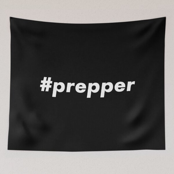 Item preview, #prepper designed and sold by teesaurus.