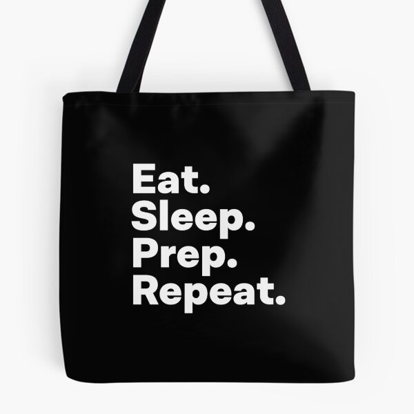 Item preview, Eat Sleep Prep Repeat designed and sold by teesaurus.