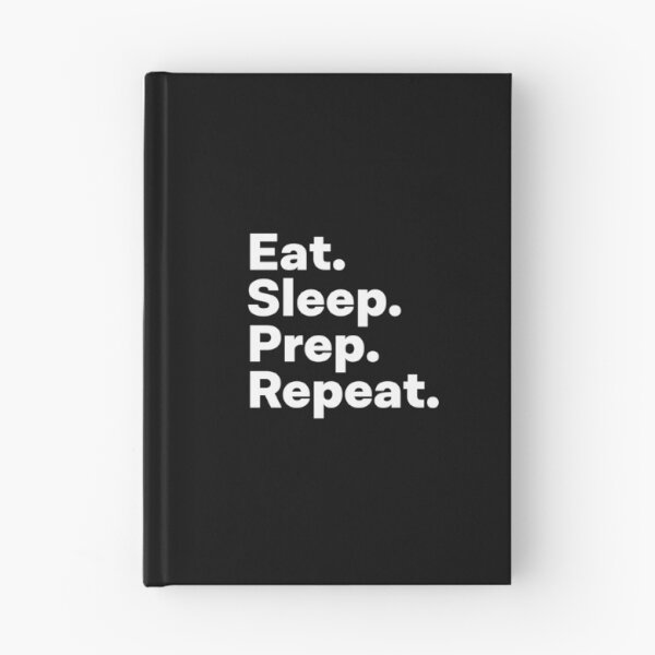 Item preview, Eat Sleep Prep Repeat designed and sold by teesaurus.