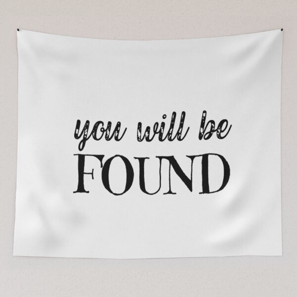 Item preview, You Will Be Found designed and sold by CatMonkStudios.