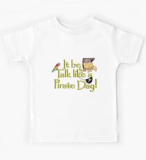 Pirate Talk Text - IT Be Talk Like a Pirate Day! Kids Tee