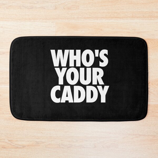 Item preview, WHO'S YOUR CADDY | DADDY GOLFER designed and sold by pierrelaidesign.