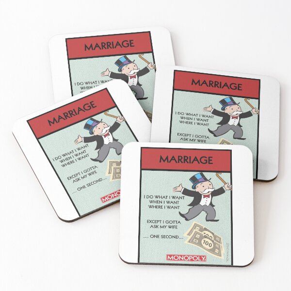 Item preview, Monopoly - Marriage - I do what I want, when i want, where i want, except i gotta ask my wife. one second designed and sold by deemayannimaat.