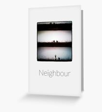 Neighbour - iPhoneography Greeting Card