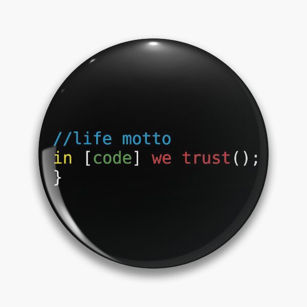 Item preview, In code we trust #codinglife funny gifts for developers colorful programming life Moto designed and sold by alenaz.