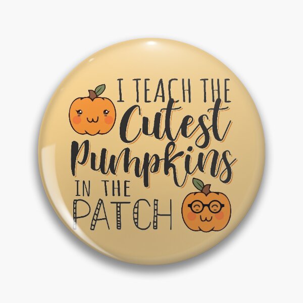 Item preview, I teach the cutest pumpkins in the patch funny Halloween teacher costume with cute pumpkin  designed and sold by alenaz.