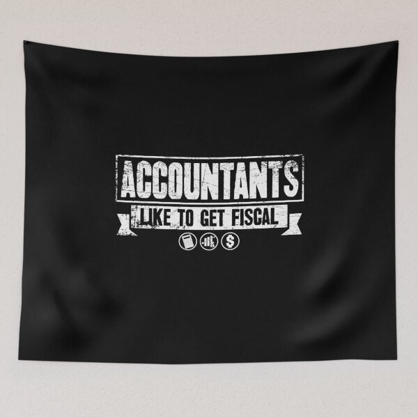 Item preview, Accountants like to get fiscal designed and sold by Captain Mood.