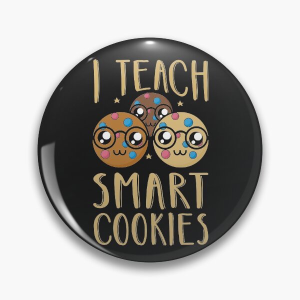 Item preview, I teach smart cookies cute kindergarten pre k teacher quote funny gifts  designed and sold by alenaz.