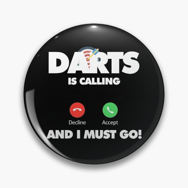 Item preview, Darts is calling and I must go, Funny Sport Player designed and sold by elhefe.