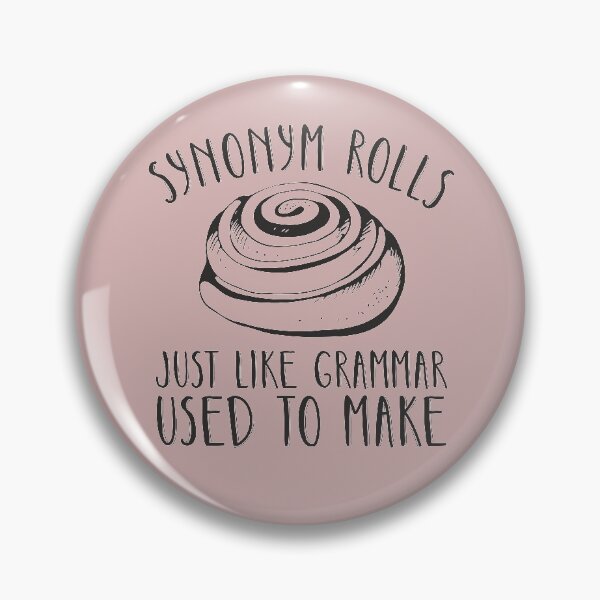 Item preview, Copy of Synonym rolls English grammar joke saying for learning with fun designed and sold by alenaz.