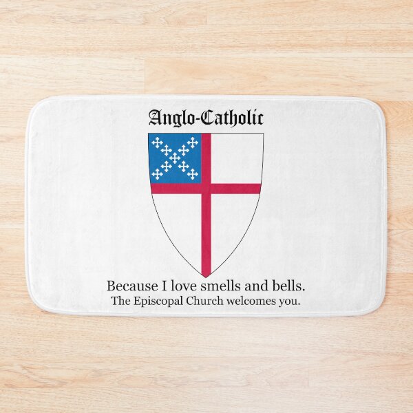 Item preview, Anglo-Catholic Because I Love Smells and Bells - The Episcopal Church Welcomes You. designed and sold by litmusician.