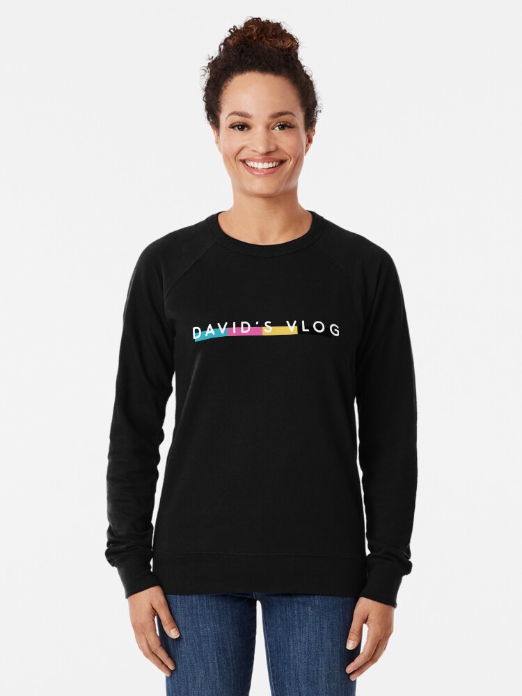 David's vlog sweatshirt top