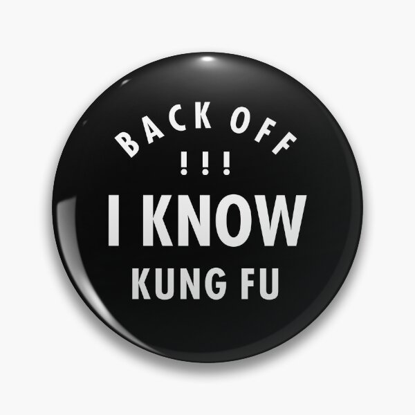 Item preview, Backoff - I Know Kung Fu designed and sold by Syahrasi.