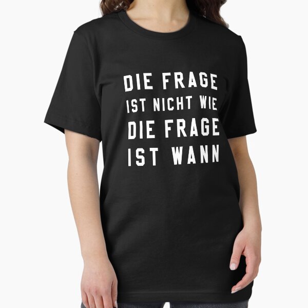 Artikel-Vorschau von Die Frage ist nicht wie, designt und verkauft von MarcoPolok.