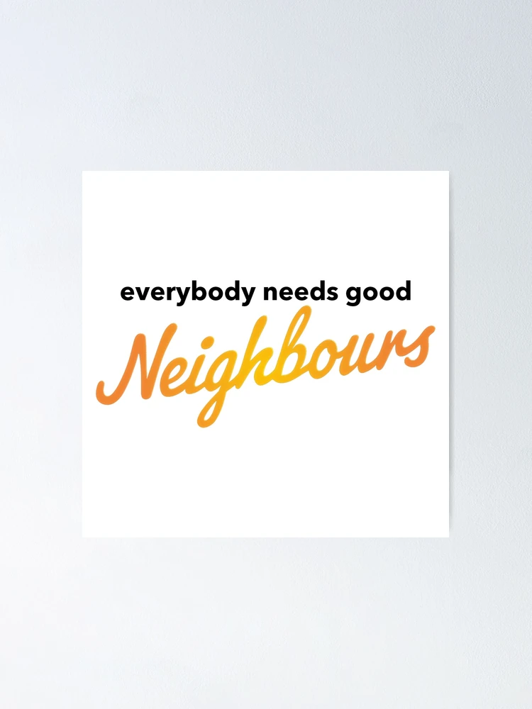 Everybody needs Good Neighbours　限定1000部 fposter,small,wall_texture,
