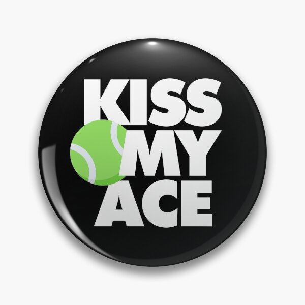 Item preview, Kiss My Ace Funny Tennis Player designed and sold by elhefe.