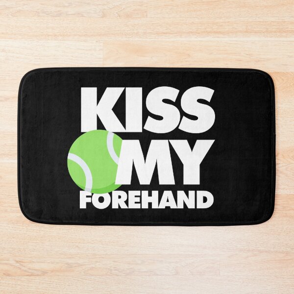 Item preview, Kiss my forehand Funny Sport Player designed and sold by elhefe.