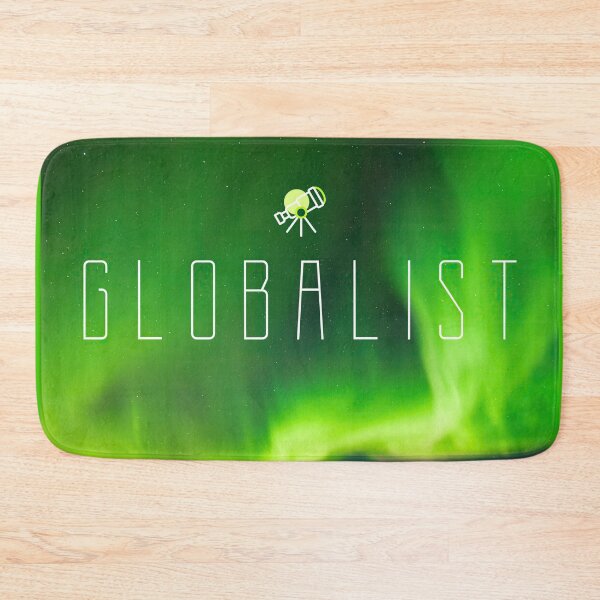 Item preview, Globalist, aurora borealis. Tell the flat earth retards, nationalists and climate deniers, that they are wrong. designed and sold by PrintPit.