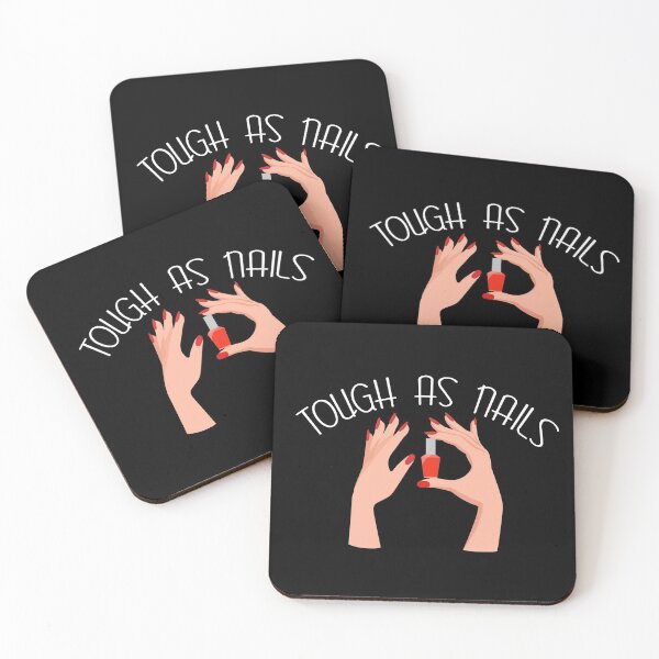 Item preview, Tough As Nails - Nail Tech designed and sold by JackCurtis1991.