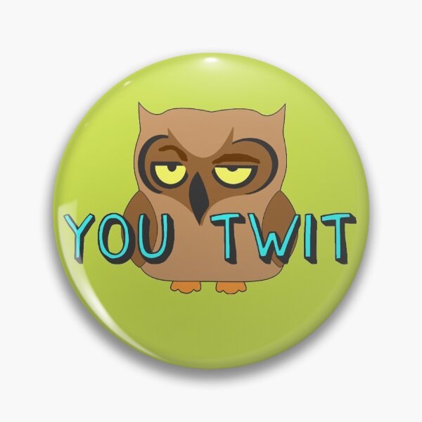 Item preview, You Twit Grumpy Owl Cartoon Funny designed and sold by WibbleDesign.