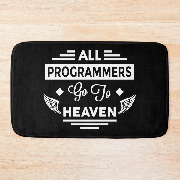 Item preview, All Programmers Go to Heaven designed and sold by TheArtism.