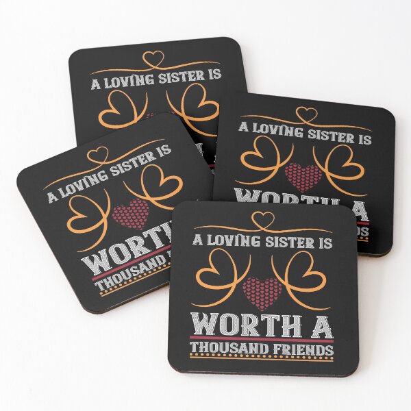 Item preview, Loving Sister Worth a Thousand Friends designed and sold by MonkeyBusinessC.