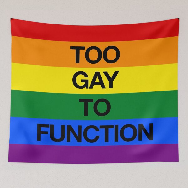Item preview, Too Gay To Function designed and sold by pikafelix.