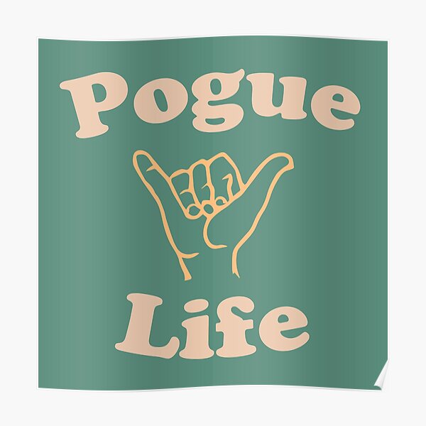 Pogue Life Vogue Fashion Poster, Outer Banks Wall Art