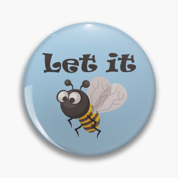 Item preview, Let It Bee designed and sold by MonkeyBusinessC.