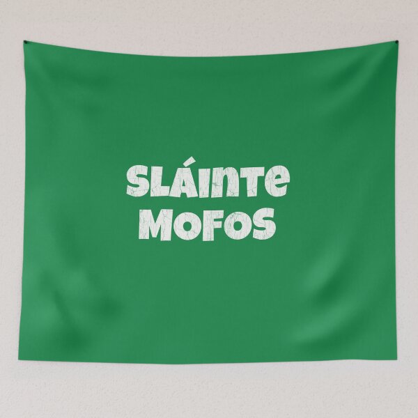 Item preview, Slainte mofos - Cheers in Irish, well... Cheers mofos! designed and sold by TeeBouteek.