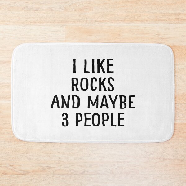 Item preview, I Like Rocks and Maybe 3 People designed and sold by teesaurus.