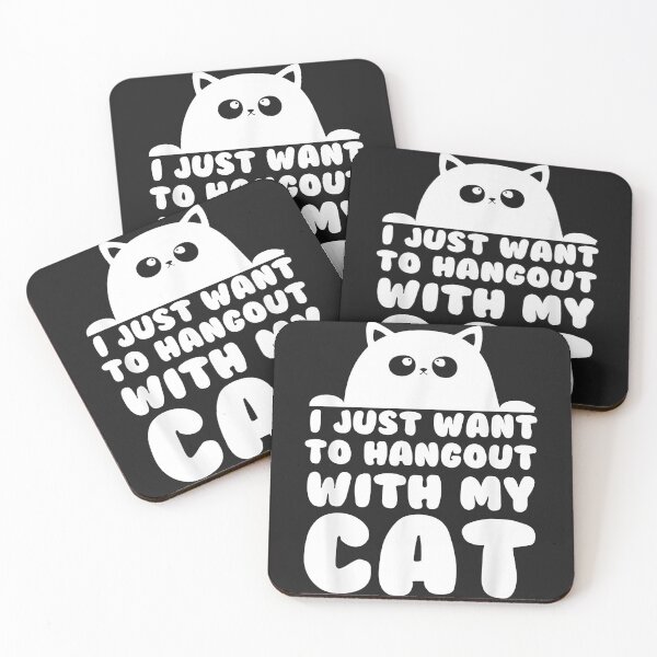 Item preview, I just want to hangout with my cat designed and sold by ZEDSOU ⭐⭐⭐⭐⭐.